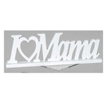 i love mama